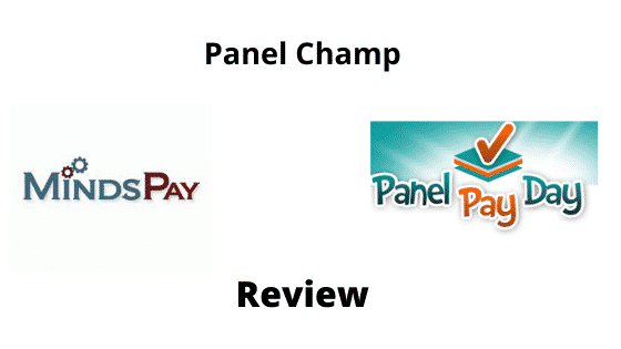 Review of Panel Champ, MindsPay and Panel PayDay