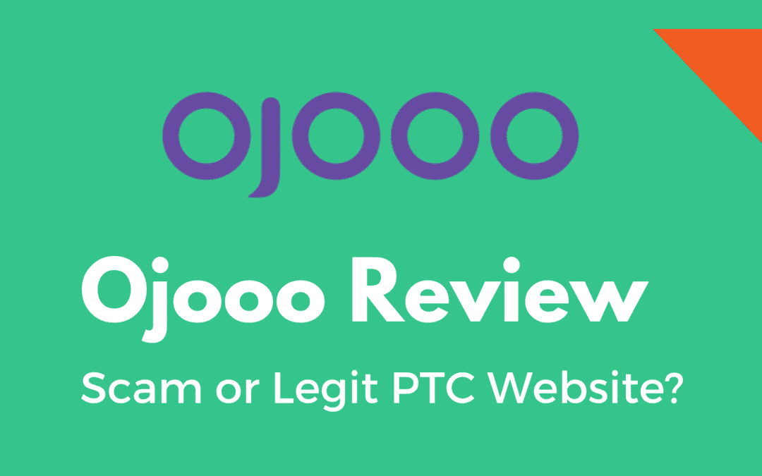 Ojooo WAD Reviews: Scam or Legit PTC Site