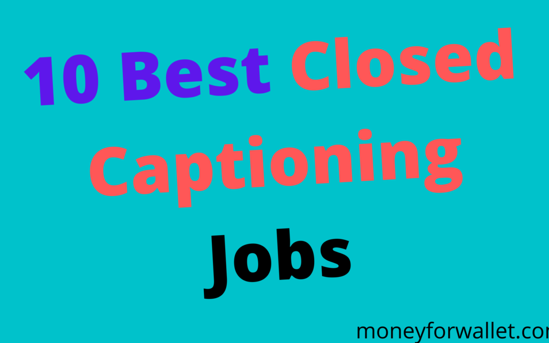 Closed Captioning Jobs
