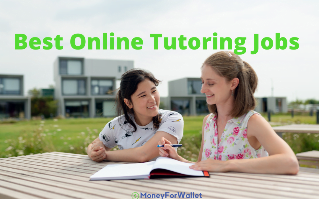 30 Best Online Tutoring Jobs For College Students And Teachers