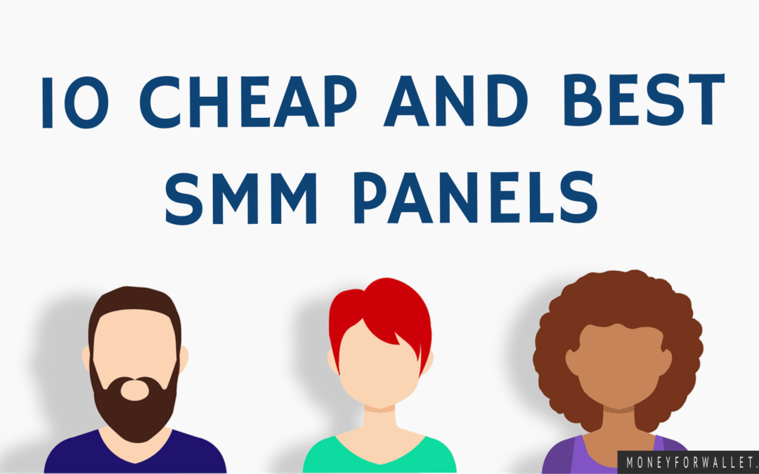 10 Best & Fastest SMM Panel – List Of Best SMM Panel Service Provider [2023]