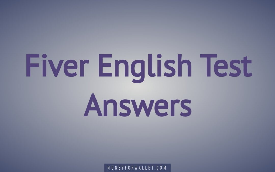 Fiver English Test Answers