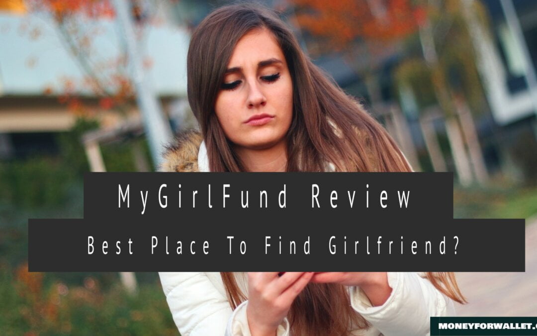 MyGirlFund Review