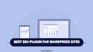 10 Best Paid and Free SEO Plugin For Blogger or WordPress Sites For Beginners