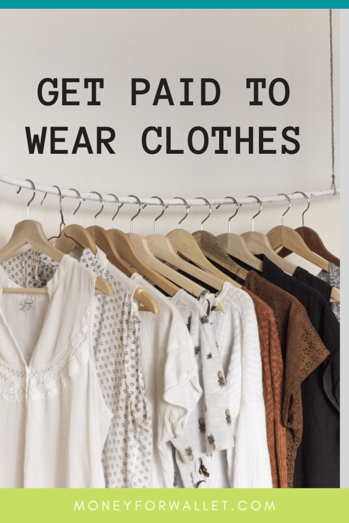 Get Paid To Wear Clothes Online