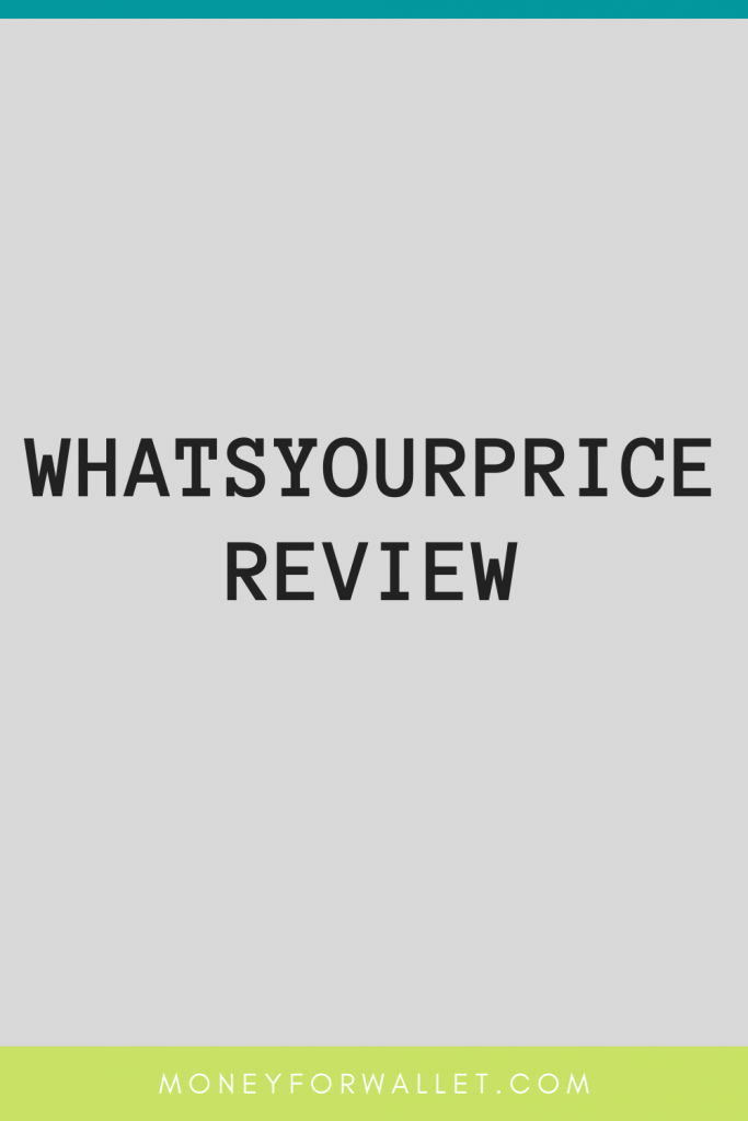 WhatsYourPrice Review