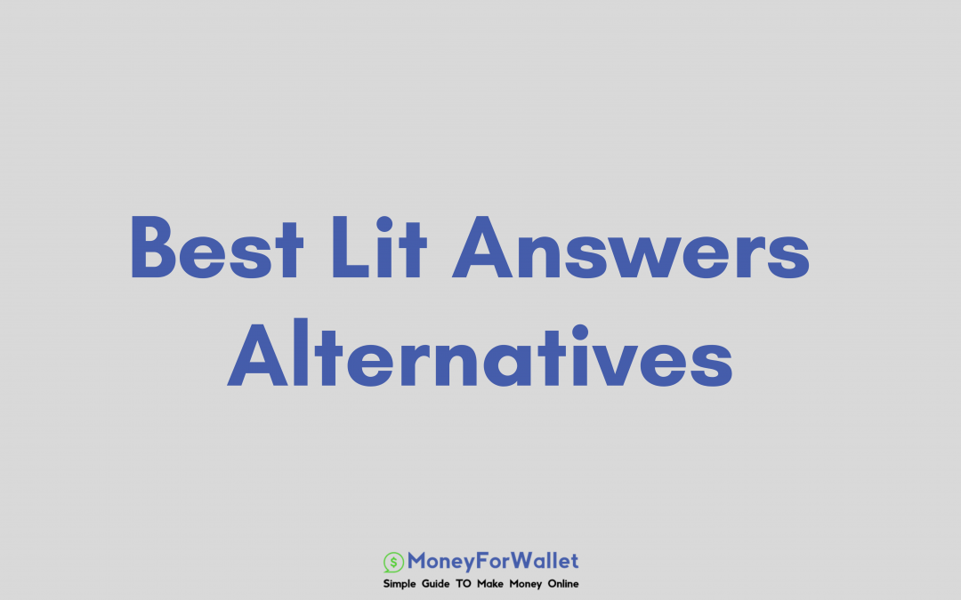 Best Lit Answers Alternatives