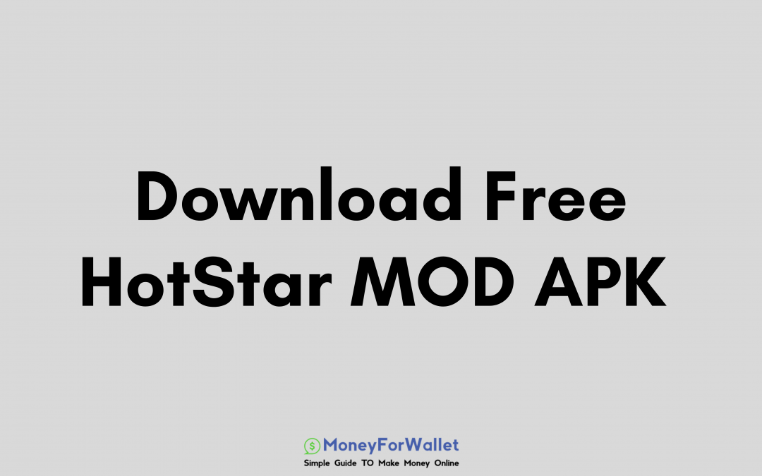 Download Free HotStar MOD APK  Ad Free and Unlocked V12.0.8