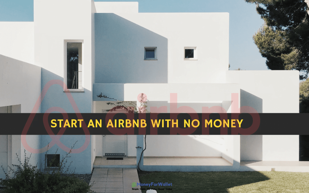 Start An Airbnb With No Money (1)