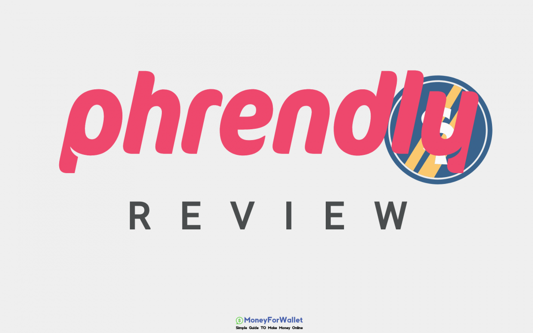 Phrendly Review